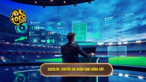Socolive Nhận Định Chuyên Gia: Phân Tích Kèo Nhà Cái Chính Xác Nhất