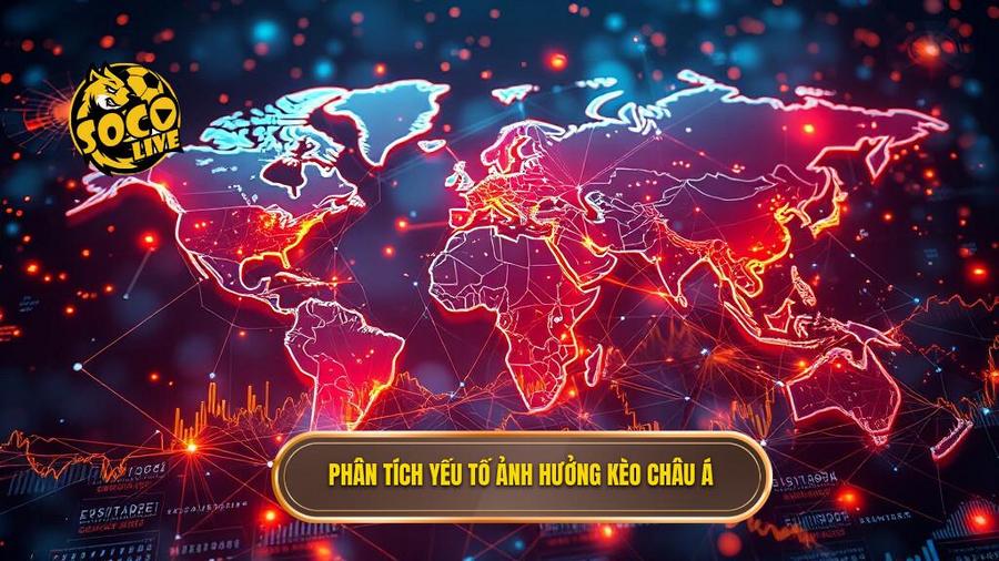 Kèo cược châu Á: Cẩm nang toàn tập và chiến thuật chinh phục từ chuyên gia SOCOLIVE 3 3. Phân tích yếu tố ảnh hưởng kèo châu Á