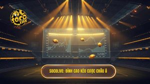 Kèo cược châu Á là gì? Bí kíp soi kèo Asian Handicap từ SOCOLIVE