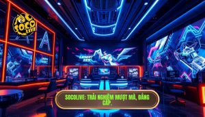 Mẹo xem Socolive không giật lag - Bí kíp xem bóng đá mượt mà
